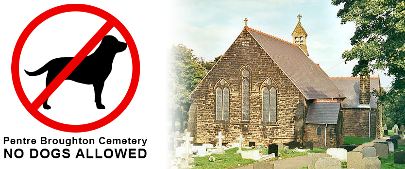 No dogs allowed in Pentre Broughton Cemetery